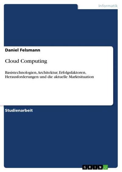 Cloud Computing - Daniel Felsmann