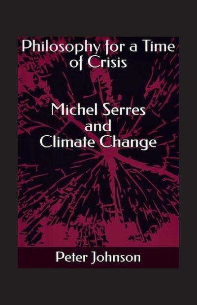 Philosophy for a Time of Crisis