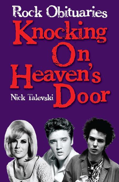 Rock Obituaries: Knocking On Heaven’s Door