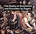 Five Books on Economics and Socialism