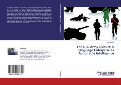 The U.S. Army Culture & Language Enterprise as Actionable Intelligence