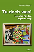 Tu doch was!