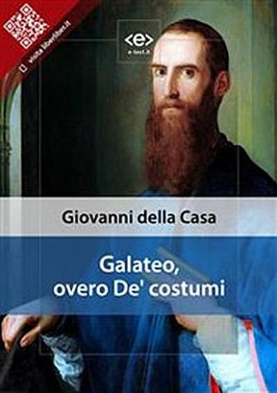 Galateo, overo De’ costumi