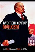 Twentieth-Century Marxism: A Global Introduction