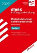 STARK Lösungen zu Deutsch - Realschulabschluss 202