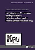 Introspektive Verfahren und Qualitative Inhaltsanalyse in der Fremdsprachenforschung