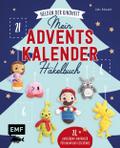 Mein Adventskalender-Häkelbuch: Helden der Kindheit - Merry X-Mas