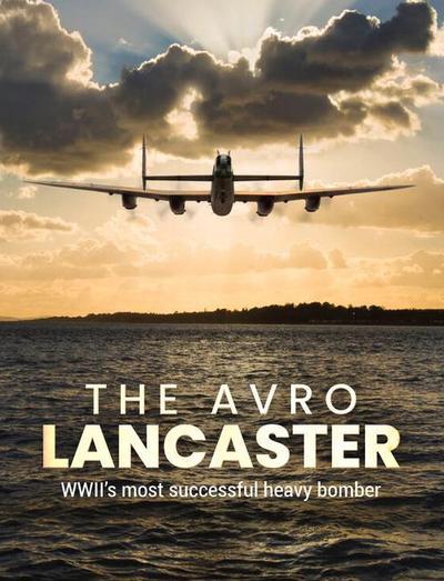 The Avro Lancaster