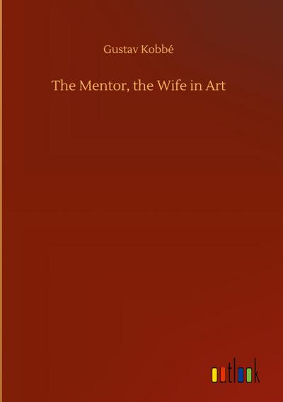 The Mentor, the Wife in Art