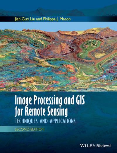 Image Processing and GIS for Remote Sensing