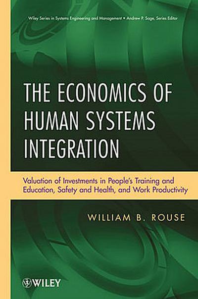The Economics of Human Systems Integration