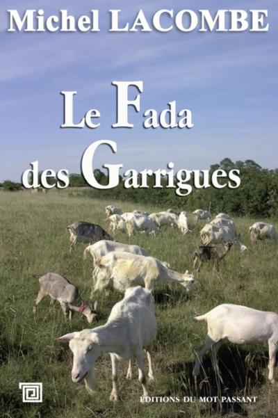 Le Fada des Garrigues