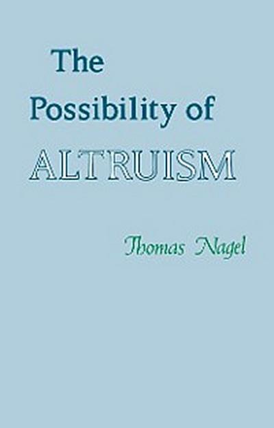 The Possibility of Altruism
