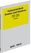 Fachwörterbuch Aromen und Gewürze