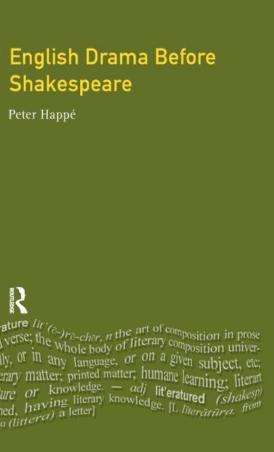 English Drama Before Shakespeare