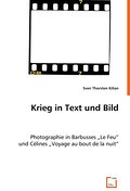 Krieg in Text und Bild
