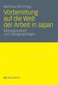 Vorbereitung auf die Welt der Arbeit in Japan