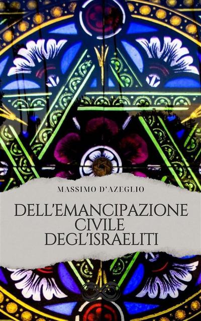 Dell’emancipazione civile degli israeliti