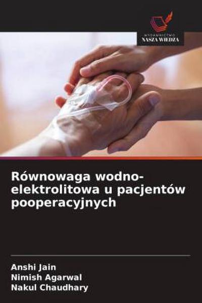 Równowaga wodno-elektrolitowa u pacjentów pooperacyjnych