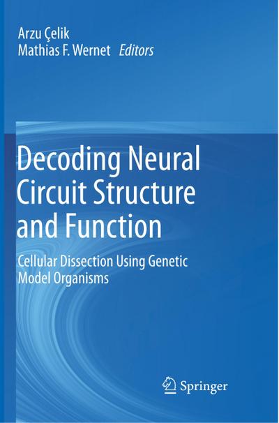 Decoding Neural Circuit Structure and Function