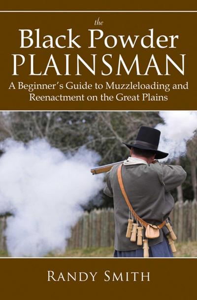 The Black Powder Plainsman