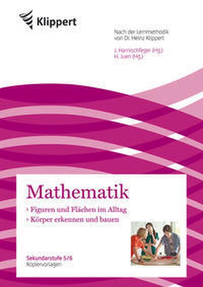 Figuren/Flächen im Alltag - Körper erkennen, bauen