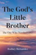 The God’s Little Brother