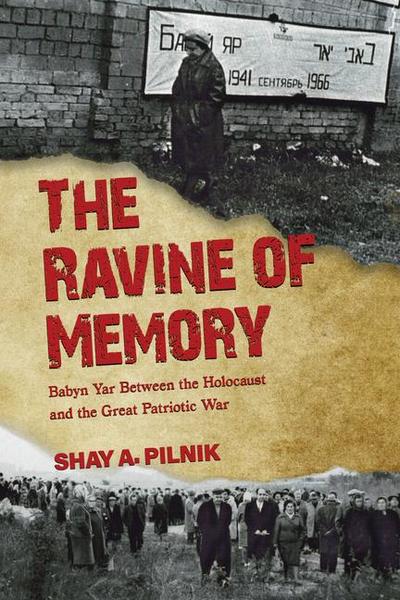 Pilnik, S: Ravine of Memory