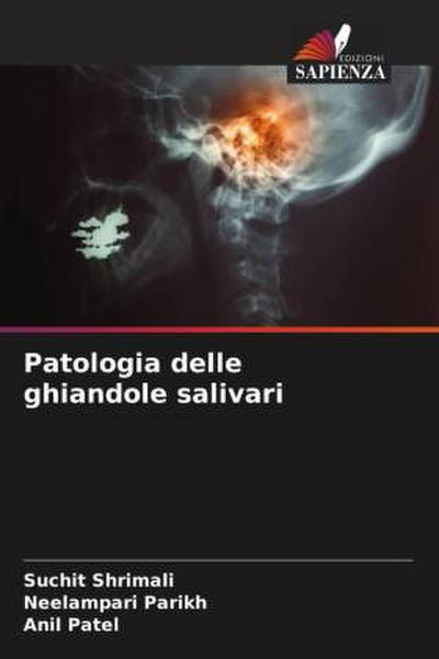 Patologia delle ghiandole salivari