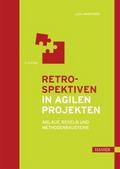 Retrospektiven in agilen Projekten von Judith Andresen | Ebook