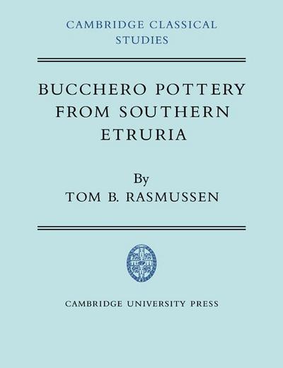 Bucchero Pottery from Southern Etruria