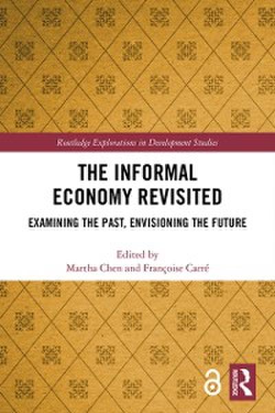 The Informal Economy Revisited