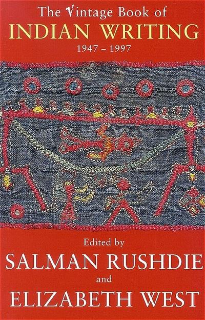 Vintage Book Of Indian Writing 1947 - 19
