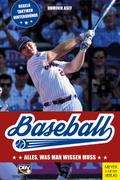 Baseball: Alles, was man wissen muss