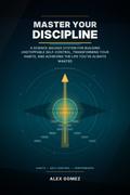 Master Your Discipline