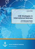 CSR Strategies in International Business. Concepts