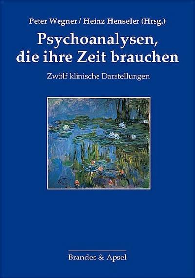 Psychoanalysen, die ihre Zeit brauchen