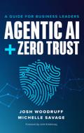 Agentic AI + Zero Trust