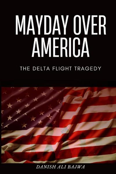 Mayday Over America