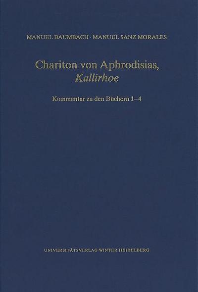 Chariton von Aphrodisias, ,Kallirhoe’