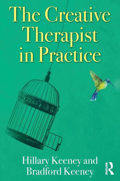 The Creative Therapist in Practice