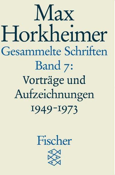 Vorträge und Aufzeichnungen 1949-1973