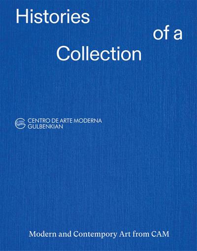 Histories of a Collection