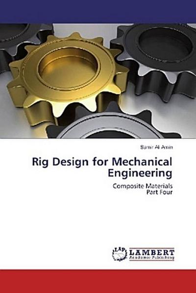 Rig Design for Mechanical Engineering