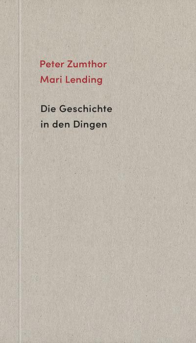 Die Geschichte in den Dingen 