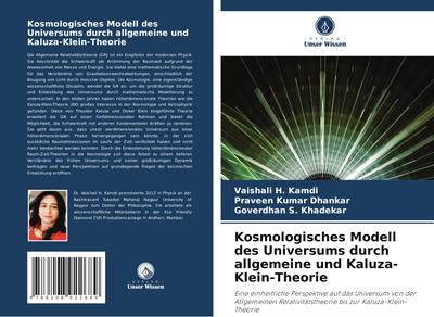 Kosmologisches Modell des Universums durch allgemeine und Kaluza-Klein-Theorie