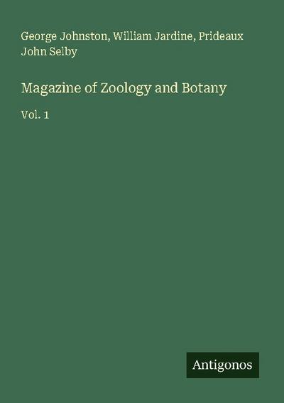 Magazine of Zoology and Botany