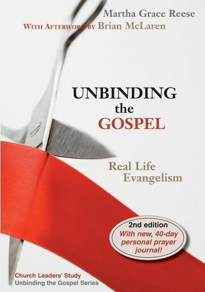 Unbinding the Gospel