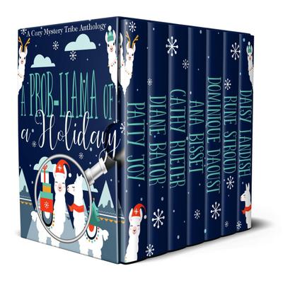 A Prob-Llama of a Holiday (A Cozy Mystery Tribe Anthology, #13)