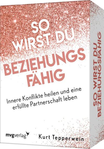 So wirst du beziehungsfähig